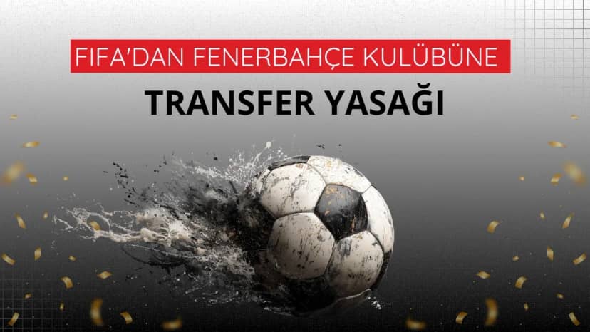 FIFA'dan sarı-lacivertlilere şok ceza!