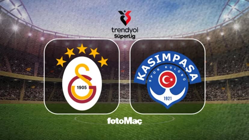 Galatasaray-Kasımpaşa maçı ne zaman, saat kaçta, hangi kanalda?