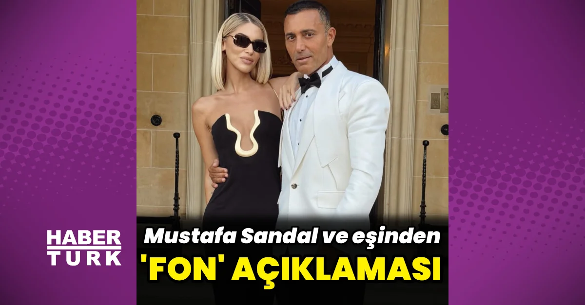 Mustafa Sandal ve eşi Melis Sandal'dan 'fon' açıklaması