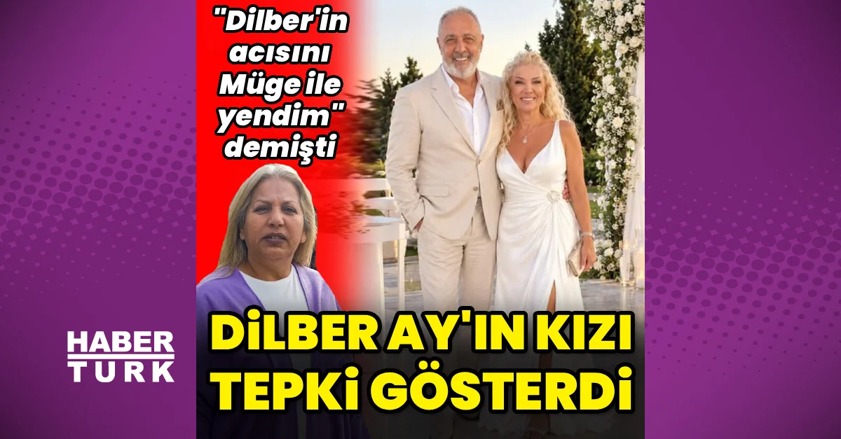Dilber Ay'ın kızından İbrahim Karakaş'a tepki