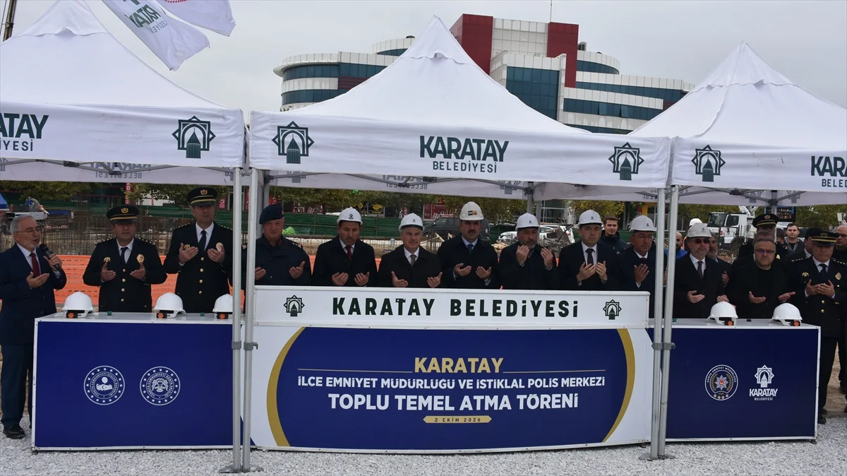 Konya Karatay'da 236 milyon TL'lik emniyet ve polis merkezi yatırımının temeli atıldı